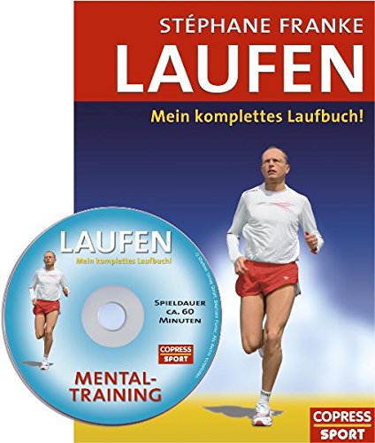 Download Laufen. Mein komplettes Laufbuch. Mit Mentaltraining-Audio-CD. Download Laufen. Mein komplettes Laufbuch. Mit Mentaltraining-Audio-CD.