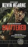 Image de Shattered: The Iron Druid Chronicles, Book Seven
