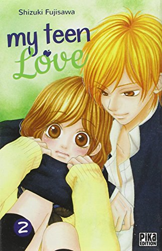 My teen love — Tome 2