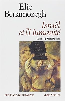 ALBIN MICHEL Israël et l'Humanité