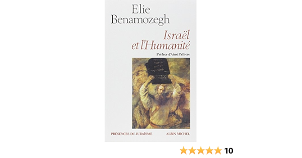 Amazon Fr Israel Et L Humanite Elie Benamozegh Aime Palliere Livres
