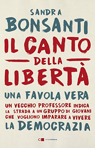 Il canto della libertà Il canto della libertà
