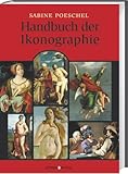 Image de Handbuch der Ikonographie: Sakrale und profane Themen der bildenden Kunst