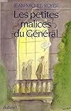 Les petites malices du general