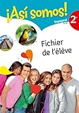 Image de Espagnol 2e A2-B1 Así somos! : Fichier de l'élève