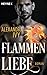 Produktbild Flammenliebe: Roman (Dragons of Eternity, Band 2)