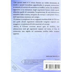 Controllo del traffico aereo. Principi, regole e procedure. Con CD-ROM: Volume Unico