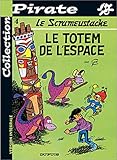 BD Pirate : Scrameustache, tome 4 : Le totem de l'espace