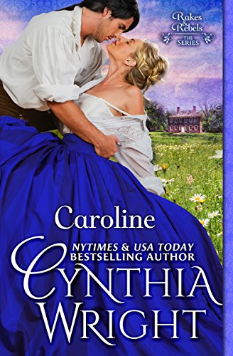 Caroline (Rakes & Rebels: The Beauvisage Family Book 2) (English Edition) livre