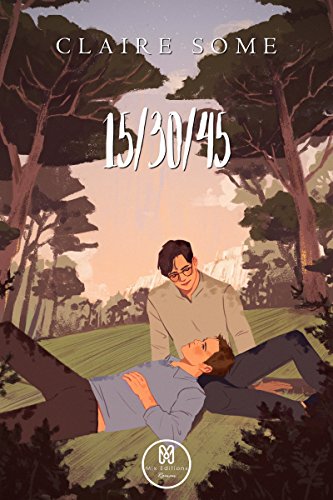 15/30/45 par [Some, Claire]