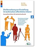 Image de Die Bewerbung zur Einstellung im technischen öffentlichen Dienst: Auswahlverfahren für technische
