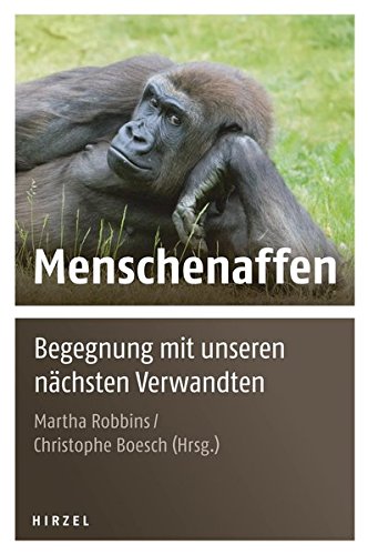 Download Menschenaffen: Begegnung mit unseren nächsten Verwandten Download Menschenaffen: Begegnung mit unseren nächsten Verwandten