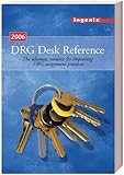 Image de DRG 2007 Desk Reference: The Ultimate Resource for Improving DRG Assignment Practices