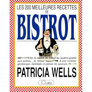 Les 200 meilleures recettes de bistrot : De la daube de boeuf au quatre-quarts aux poires, le retour à une cuisine généreuse, familiale et pleine d Livre en Ligne Les 200 meilleures recettes de bistrot : De la daube de boeuf au quatre-quarts aux poires, le retour à une cuisine généreuse, familiale et pleine d Livre en Ligne - Telecharger Ebook