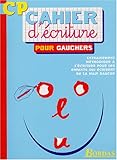 Image de CAHIER D'ECRITURE POUR GAUCHERS  CP    (Ancienne Edition)