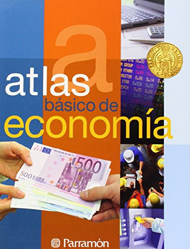 Atlas básico de Economía (Atlas básicos)