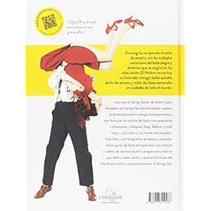 Locos por el Swing Dance (Larousse - Libros Ilustrados/ Prácticos - Ocio Y Naturaleza - Ocio)