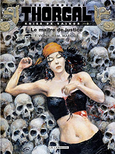 Recherche et téléchargement gratuits de livres DJVU Kriss de Valnor - tome 8 - Le maître de justice PDF