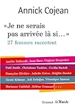 Je ne serais pas arrivée là si...: Avec Le Monde