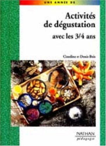 Download Activités de dégustation avec les 3-4 ans Download Activités de dégustation avec les 3-4 ans
