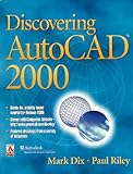 Dicovering Autocad 2000 by 
