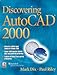 Dicovering Autocad 2000 by 