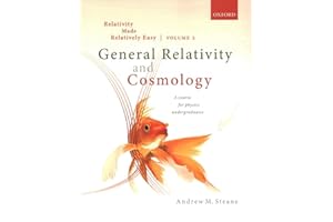 Relativity Made Relatively Easy Volume 2: General Relativity and Cosmology