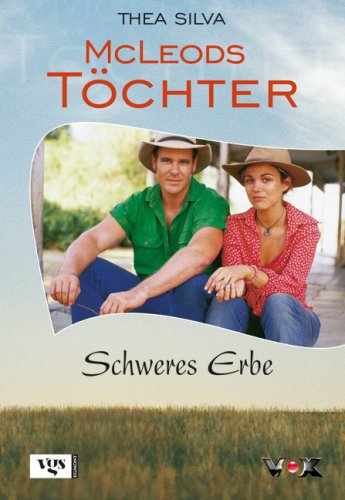 Cover zum Buch McLeods Töchter: Schweres Erbe