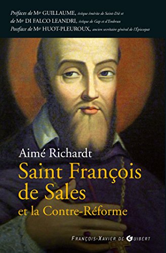 Download François de Sales et la Contre Reforme Download François de Sales et la Contre Reforme