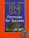 Image de Lillian Too’s Practical Feng Shui Formulas for Success