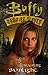 Buffy the Vampire Slayer: Remaining Sunlight (Buffy the Vampire Slayer S., Band 2) by 