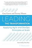 Image de Leading the Transformation: Applying Agile and DevOps Principles at Scale (English Edition