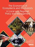 Image de The Economics of Ecosystems and Biodiversity in Local and Regional Policy and Management (TEEB - The Economics of Ecosystems and Biodiversity)