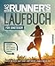 Produktbild Das Runner's World Laufbuch für Einsteiger: Erfolgreich starten, richtig ernähren, verletzungsfrei trainieren