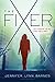 The Fixer (English Edition) by 