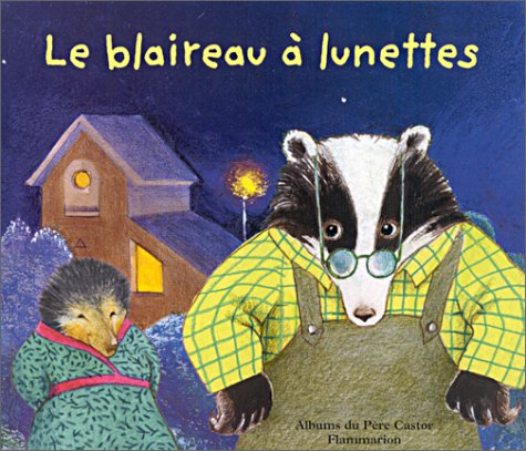 couverture de : Le blaireau &agrave; lunettes