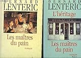 Les maîtres du pain : L'héritage