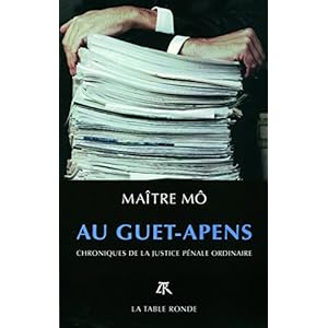 Au guet-apens: Chroniques de la justice pénale ordinaire Livre en Ligne Au guet-apens: Chroniques de la justice pénale ordinaire Livre en Ligne - Telecharger Ebook
