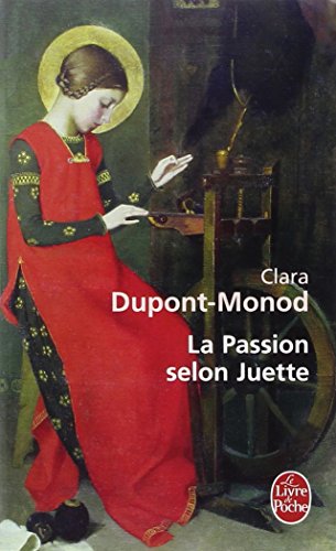 La Passion selon Juette