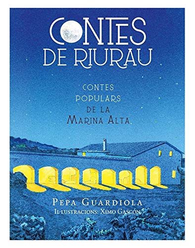 Contes de riurau: Contes populars de la Marina Alta