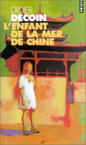 couverture de : L'enfant de la mer de Chine