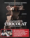 Encyclopédie du chocolat Encyclopédie du chocolat