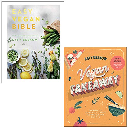 Easy Vegan Bible & Vegan Fakeaway By Katy Beskow 2 Books Collection Set