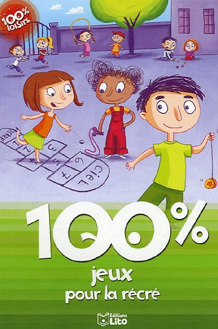 Download 100% Jeux pour la récré Download 100% Jeux pour la récré