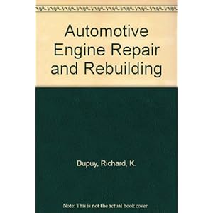 Automotive Engine Repair and Rebuilding