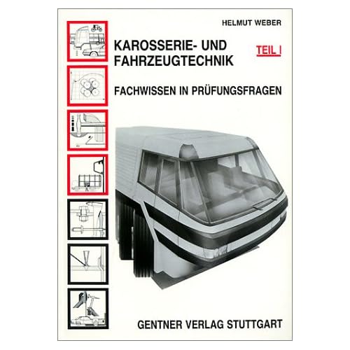 [PDF] Download Karosserietechnik und Fahrzeugtechnik, Bd.1, Fachwissen in Prüfungsfragen. Karosseriekunde und Fahrzeugkunde, Werkstoffe, Umformverfahren, Herstellung von Fahrzeugen. Kostenlos