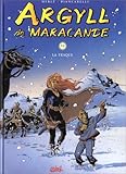 Argyll de Macarande, tome 2 : La traque