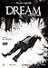 Dream [DVD]