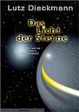 Image de Das Licht der Sterne / Wie real ist unsere Wirklichkeit? (German Edition)