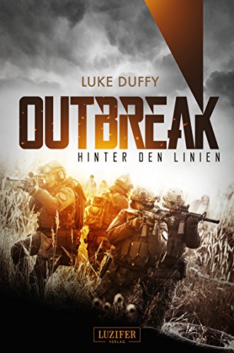 Book's Cover ofOutbreak  Hinter den Linien EndzeitThriller